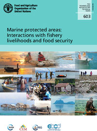 Marine protected areas: Interactions with fishery livelihoods and food security